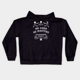 Ouija Board No Gods No Masters Kids Hoodie